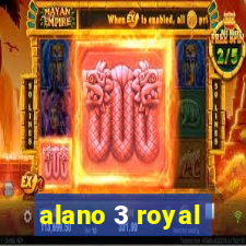 alano 3 royal